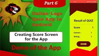 Online Logo Quiz App with Firebase and Firestore in Android Studio | Score Activity
