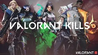 VALORANT KILLS
