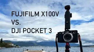 Fujifilm X100V vs. DJI Pocket 3 | 4K 30fps Video Comparison