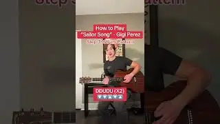 How to Play “Sailor Song” - Gigi Perez 🎸 