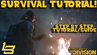 Survival Guide (Tutorial) The Division - Expansion II