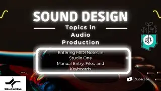 All About MID Note entry in Studio One 6