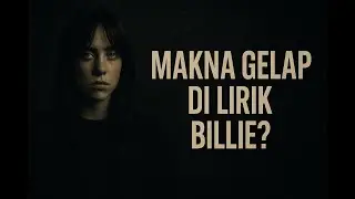 Lirik Billie Eilish ternyata nyimpen makna gelap? #BillieEilish #MaknaLaguBillie #LirikMisterius