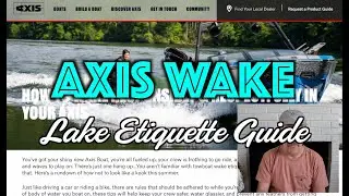 Wake Rant: Axis Boat's Towboat Guide to Lake Etiquette