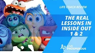 The Real Lessons from Inside Out and Inside Out 2