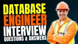 Top 20 Database Engineer Interview Questions and Answers for 2025 | Must Watch Before Your Interview