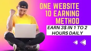 1 Website or Kamane K 10 Methods, Daily 3$ Tak Earning Karain | Earn Money Online