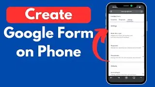 How to Create a Google Form on iPhone or Android (Step-by-Step Guide 2025)