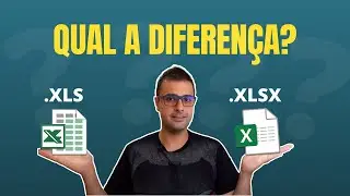O que são arquivos XLS e XLSX do EXCEL e quais as diferenças?