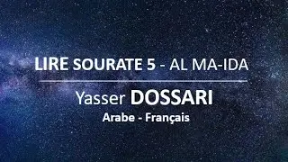 LIRE SOURATE 5 AL MA-IDA - DOSSARI - FRANCAIS - ARABE