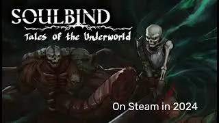 new gameplay of Soulbind: Tales Of The Underworld