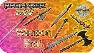 Weapon Proficiency - RPG Maker MV Tutorial - Galv WeaponProf Tutorial - RPGMMV - RMMV