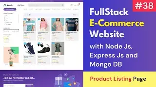 #38 Complete Product Listing Page development | Full Stack E-Commerce Website in React JS, Node Js 🔥