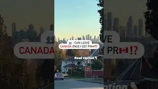 POV- Can Leave Canada Once I GET PR 🍁