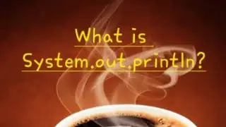 What is System.out.println in Java? | Basic Java 