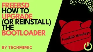 How to UPGRADE (or reinstall) the BOOTLADER in FREEBSD