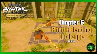 Avatar The Last Airbender Quest for Balance Chapter 6 Pathik Bending Challenge (Guide)