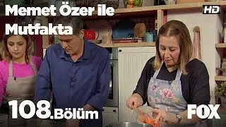 Memet Özer ile Mutfakta 108. Bölüm - Çizel Pezük