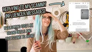 I Replied to My Influencer Scams: How To Avoid Scams & Find a Good Collab!