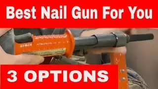 Which .22 nail gun should I buy review and how to use them
