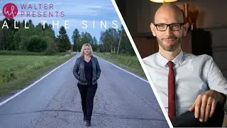 ALL THE SINS - WALTER'S INTRO