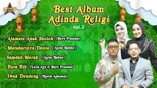 BEST ALBUM DANGDUT RELIGI _ AFC ADINDA MUSIK
