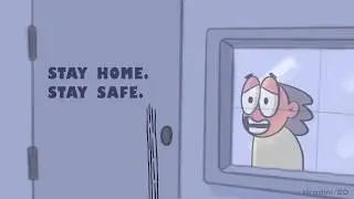 Stay Home. Stay Safe | Funny 2d Animation