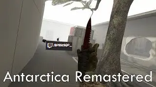 Antarctica Remastered (CS:GO Edit)