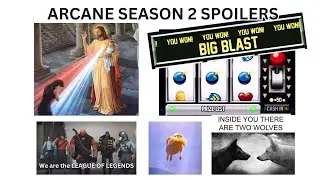 Arcane Season 2 Part 1 No Context Spoilers