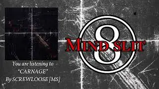 SCREWLOOSE [MS] - Mind slit