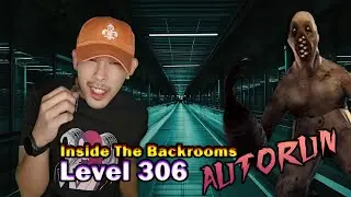 Level306 AutoRun | Inside The Backrooms II