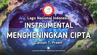 Mengheningkan Cipta Instrumental - Lagu Nasional Indonesia
