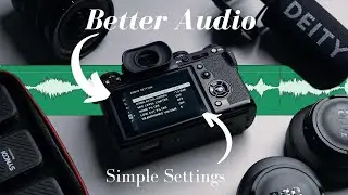 Fujifilm Audio Settings Explained- Better Sound Quality simple Settings- Must Do Settings!