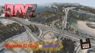 Washington DZ : DayZ in America