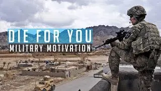 Military Motivation - 