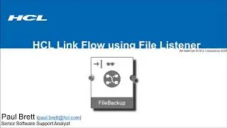 HCL Link Flow using File Listener