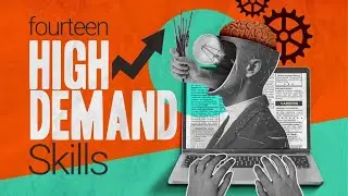 14 Skills That Will Be In High Demand in 10 Years