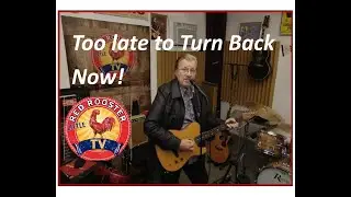 Too Late to Turn Back Now, Gene Thorpe