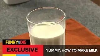 Yummy: How To Make Milk