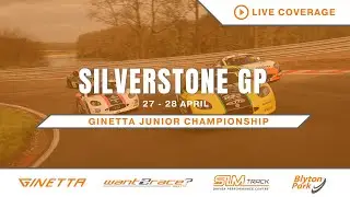 2024 Ginetta Junior Championship | Silverstone GP | Round 6 | LIVE