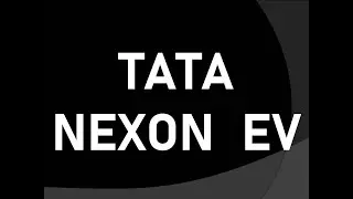 TATA NEXON EV - EV Adoption