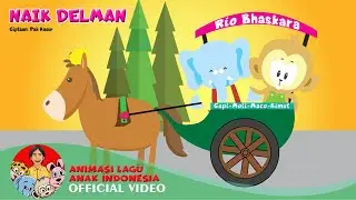 Naik Delman (versi kartun) | vokal : Rio Bhaskara - Animasi Lagu Anak Indonesia