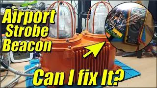 Massive 400W Airport Runway Strobe Light - Can I Fix It?