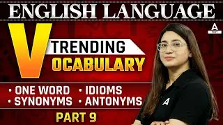 Trending Vocabulary Words for CUET 2025 Exam | Part 9 | By Rubaika Ma'am
