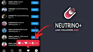 Gain Instagram Followers Using Neutrino+ || 100% Working With Proof