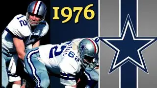 The 1976 Dallas Cowboys Were Crazy!
