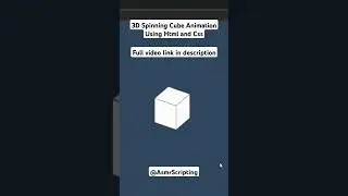 3D Spinning Cube Animation Using Html and Css 