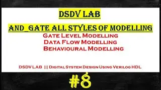 and gate verilog code | gate level modelling | data flow modelling | behavioural modelling
