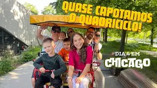 QUASE CAPOTAMOS O QUADRICICLO! - Chicago - Dia 04 - Parte 2