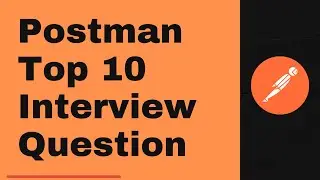 Postman API Testing Interview Question | The TechFlow